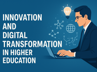 Innovation and Digital Transformation in Higher Education