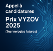 دعوة لتقديم الترشيحات – جائزة VYZOV لعام 2025 (تكنولوجيات المستقبل)
