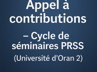 Call for Contributions – PRSS Seminar Series (University of Oran 2)