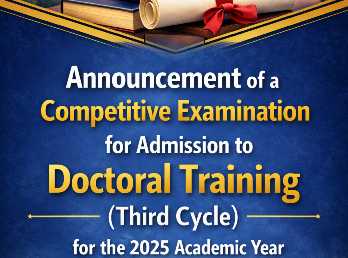 Annonce de l’organisation d’un concours d’accès à la formation doctorale (troisième cycle) au titre de l’année universitaire 2025